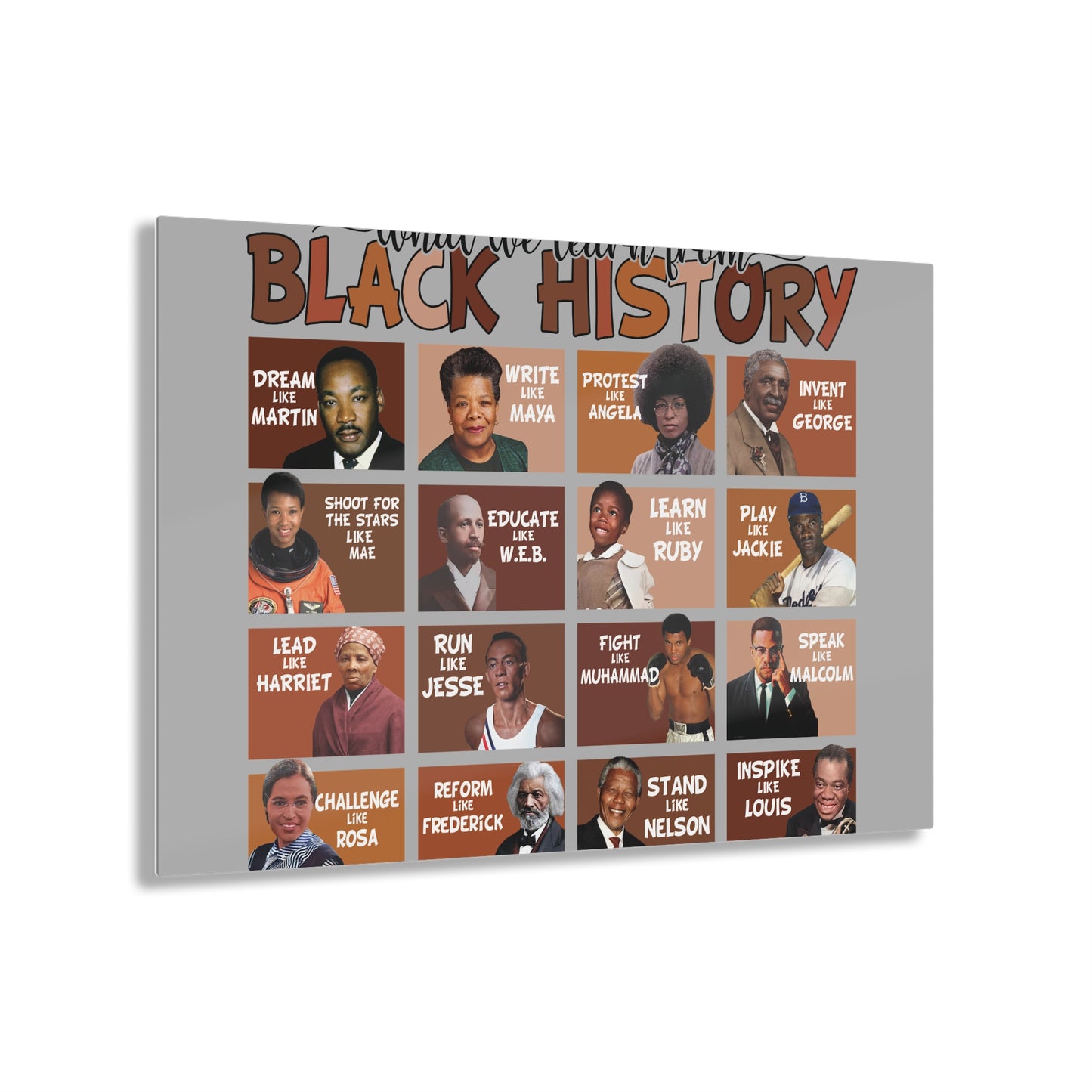 Inspirational Black History Acrylic Print - Celebrate Achievements & Legacy